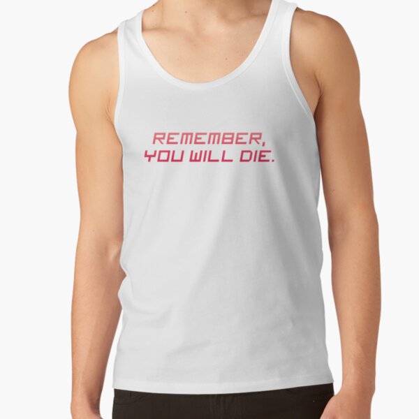 Remember You Will Die Tank Top - Image 2
