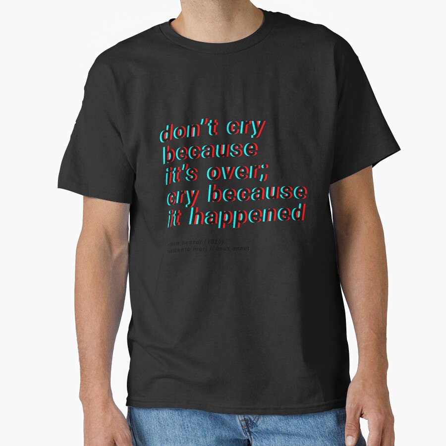 Because It Happened Unus Annus T-shirt - Image 2