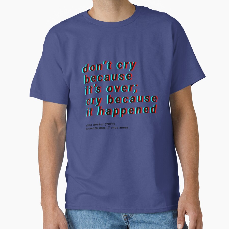 Because It Happened Unus Annus T-shirt - Image 4