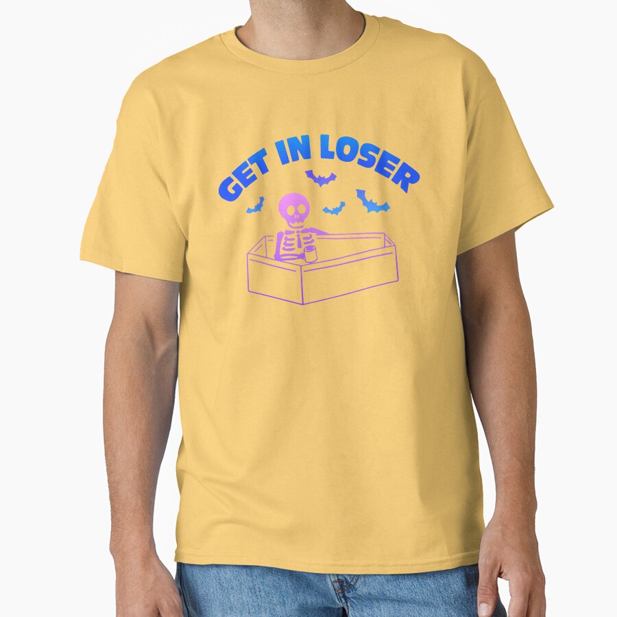 Get In Loser T-shirt - Image 6