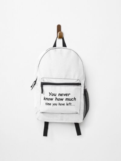 You Have Left Backpack