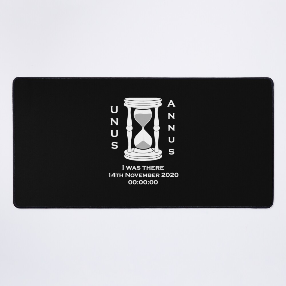 I Was There Unus Annus Mouse Pad